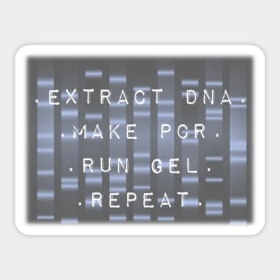 DNA PCR Gel Repeat - Genetics Molecular Biology Sticker